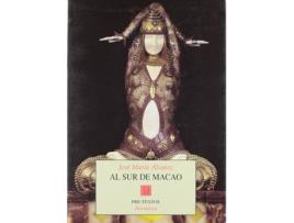 Livro Al Sur De Macao de José María Álvarez (Espanhol)