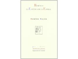 Livro Árubens O La Estética De La Espiral de Damián Bayón (Espanhol)