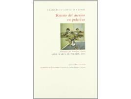 Livro Áretrato Del Asesino En Prácticas de Francisco López Serrano (Espanhol)