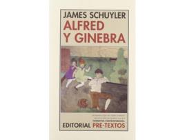 Livro Áalfred Y Ginebra de James Schuyler (Espanhol)