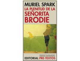 Livro La Plenitud De La Señorita Brodie de M. Spark (Espanhol)