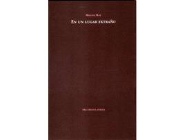 Livro En Un Lugar Extraño de Miguel Mas (Espanhol)