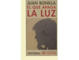 Livro El Que Apaga La Luz de Juan Bonilla (Espanhol)