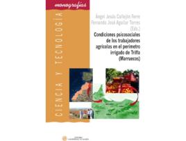 Livro Condiciones Psicosociales De Los Trabajadores Agrícolas En E de Callejon Ferre (Espanhol)