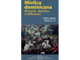 Livro Mística Dominicana de Vicente Cudiero González (Espanhol)