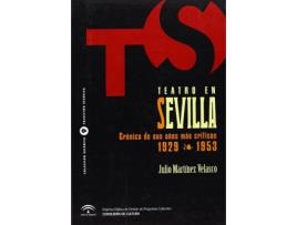 Livro Teatro En Sevilla: Cronica De Sus Años Mas Criticos De 1929 de Sin Autor (Espanhol)