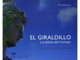 Livro El Giraldillo La Veleta Del Tiempo: Proyecto De Investigaci de Sin Autor (Espanhol)