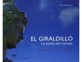 Livro El Giraldillo. La Veleta Del Tiempo: Proyecto De Investigaci de Sin Autor (Espanhol)