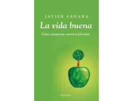 Livro La Vida Buena de Javier Sádaba (Espanhol)