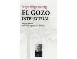 Livro El Gozo Intelectual de Jorge Wagensberg (Espanhol)