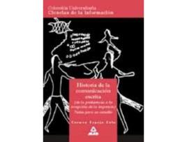 Livro Historia De La Comunicación Escrita de Carmen Espejo Cala (Español)