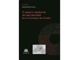 Livro Espacio Residencial Baja Densidad En Municipio De Oviedo de VVAA (Espanhol)