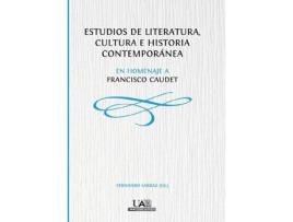 Livro Estudios De Literatura, Cultura E Historia Contemporanea En de Larraz Fernando (Espanhol)