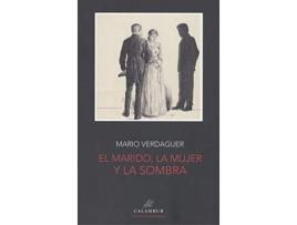 Livro El Marido, La Mujer Y La Sombra de Mario Verdaguer (Espanhol)