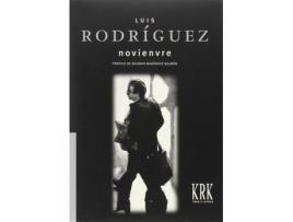 Livro Noviemvre de Luis Rodríguez (Espanhol)