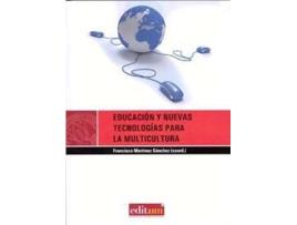 Livro Educación T Nuevas Tecnologías Para La Multicultura de Francisco Martínez Sánchez (Espanhol)