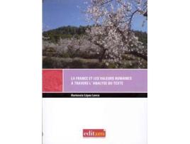 Livro France Et Valeurs Humanines A Travers L'Analyse Du Texte de Hortensia Lopez (Francês)