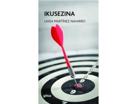 Livro Ikusezina (Invisible) de Laida Martínez Navarro (Basco) 