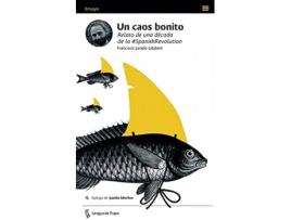 Livro Un Caos Bonito de Francisco Jurado Gilabert (Espanhol)