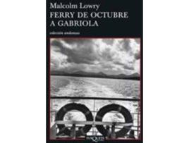 Livro Ferry De Octubre A Gabriola de Malcolm Lowry (Espanhol)