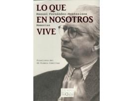Livro Lo Que En Nosotros Vive de Manuel Fernández-Montesinos (Espanhol)