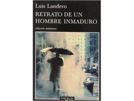 Livro Retrato De Un Hombre Inmaduro de Luis Landero (Espanhol)