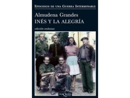 Livro Inés Y La Alegría de Almudena Grandes Hernández (Espanhol)   