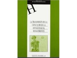 Livro La Transmision De La Ciencia Desde La Antiguedad de Maria Teresa Santamaria (Espanhol)