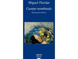 Livro Cuerpo Nombrado de Miguel Florian Rabano Gonzalez (Espanhol)