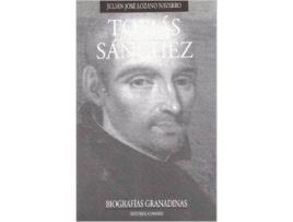 Livro Tomas Sanchez de Julián José Lozano Navarro (Espanhol)