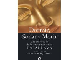 Livro Dormir Soñar Y Morir de Francisco J. Varela (Espanhol)