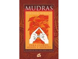 Livro Mudras Para Cuerpo Mente Y Espíritu de Gertrud Hirschi (Espanhol)