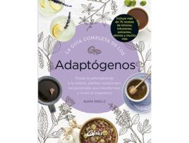 Livro La Guía Completa De Los Adaptógenos de Agatha Noveille (Español)