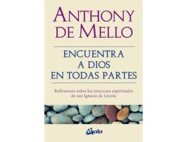 Livro Encuentra A Dios En Todas Partes de Anthony De Mello (Español)