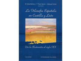 Livro Filosofía Española En Castilla Y Leon, La. De La Ilustracion Al Siglo Xx (Ii) de Maximiliano Fartos Martinez (Espanhol)  