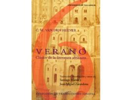 Livro Verano. Clásico De La Literatura Afrikaans De C.M. Van Den Heever de Juan Miguel Zarandona Fernández (Espanhol)