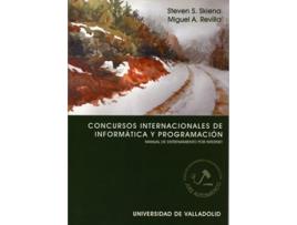 Livro Concursos Internacionales De Informática Y Programación. Manual De Entrenamiento Por Internet de Steven S. Skiena (Espanhol)  