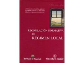 Livro Recopilación Normativa De Régimen Local (2ª Ed. Rev. Y Ampl.) Y Addenda de Antonio Calonge Velazquez (Espanhol)