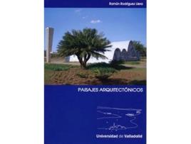 Livro Paisajes Arquitectónicos. Lo Regular Como Norma, Lo Irregular Como Sistema de Ramon Rodriguez Llera (Espanhol) 