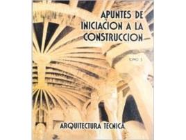 Livro Apuntes De Iniciación A La Construcción Iii de Jaime Ferri Cortes (Espanhol)