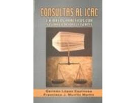 Livro Consultas Al Icac de Germán López Espinosa (Espanhol)