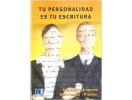 Livro Tu Personalidad Es Tu Escritura de Fernando Jiménez Hernández-Pinzón (Espanhol)