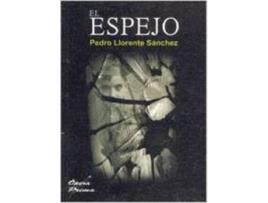 Livro El Espejo de Pedro Llorente Sánchez (Espanhol)