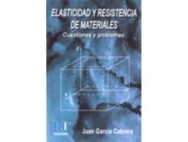 Livro Elasticidad Y Resistencia De Materiales de Juan García Cabrera (Español)
