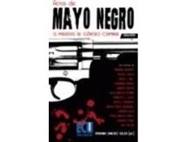 Livro Actas De Mayo Negro de Mariano Sánchez Soler (Espanhol)