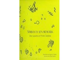 Livro Símbolos Sen Memoria de Buenaventura Aparicio Casado (Galego)