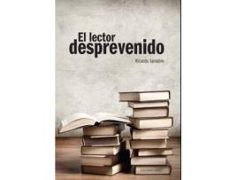 Livro El Lector Desprevenido de Ricardo Senabre (Espanhol)