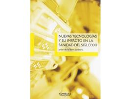 Livro Nuevas Tecnologías Y Su Impacto En La Sanidad Del Siglo Xxi de Javier De La Torre (Español)