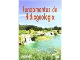 Livro Fundamentos De Hidrogeologia de Martinez Santos Martinez Alfaro (Espanhol)