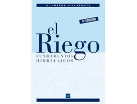 Livro El Riego: Fundamentos Hidráulicos de Alberto Losasa (Espanhol)